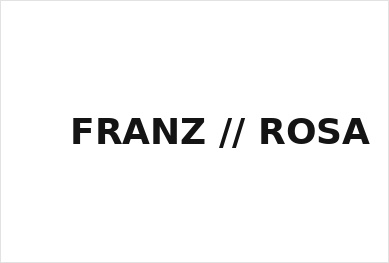 FRANZ ROSA